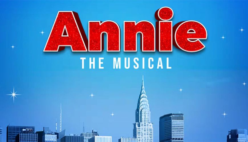 نمایش موزیکال محبوب برادوی Annie به دبی می‌آید